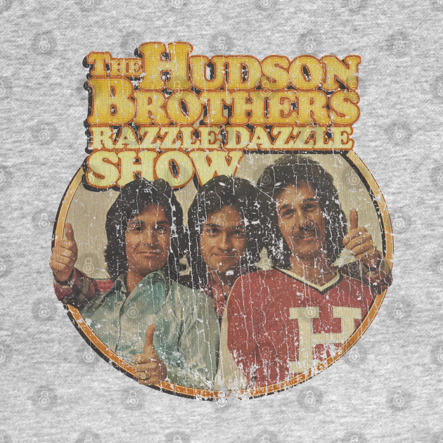The Hudson Brothers Razzle Dazzle Show 1974 Hudson Brothers